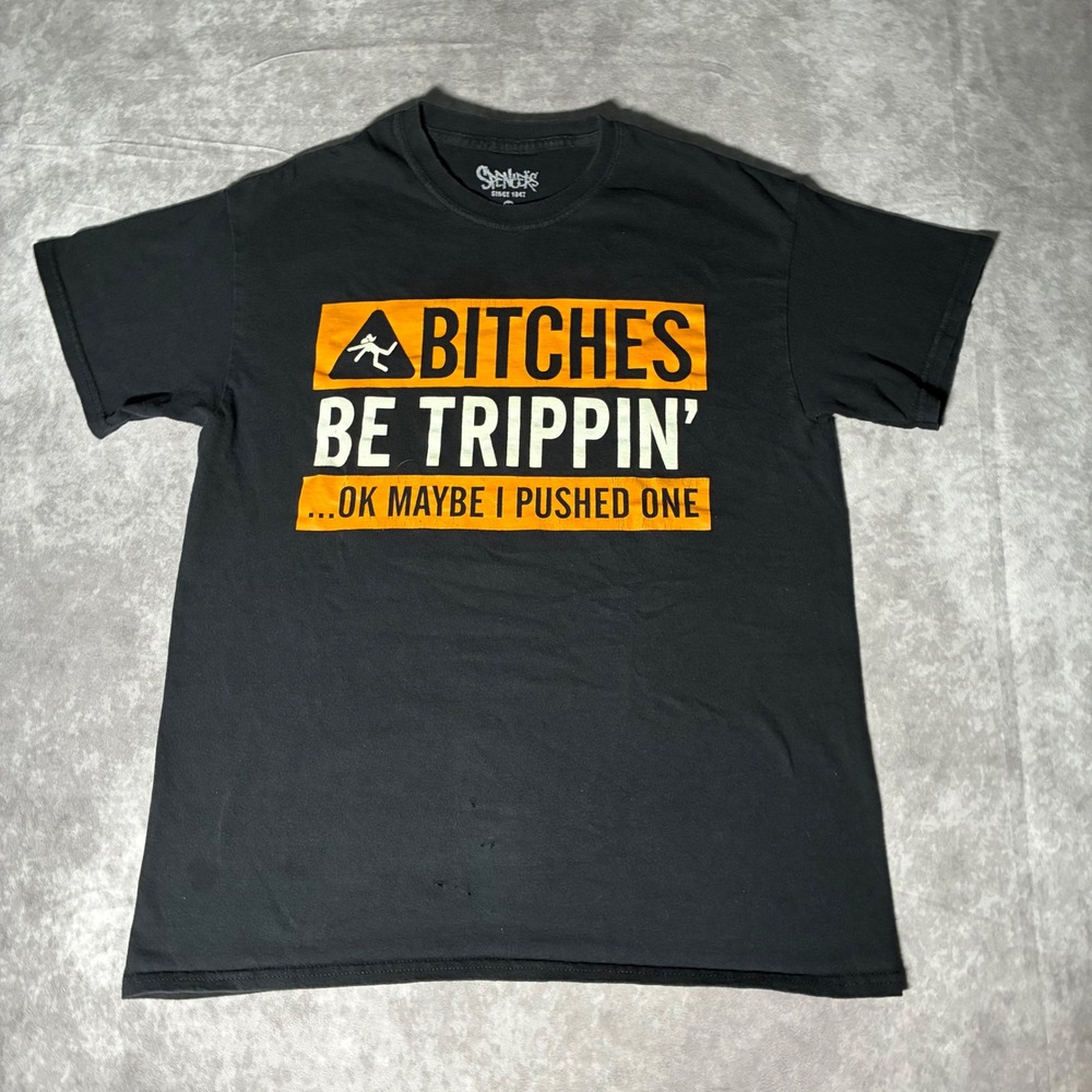 Funny  B words  Be Trippin Pushed One Graphic T-Shirt Mens Medium Black Humor